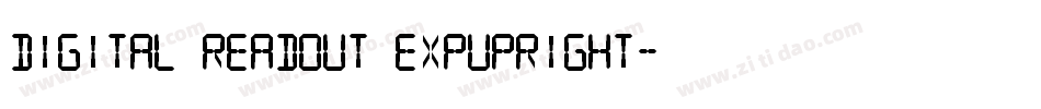 Digital Readout ExpUpright字体转换